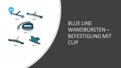 BLUELINE Wandbürsten - Befestigung mit Clip