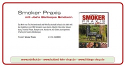 Smoker Praxis mit Joes Barbeque Smoker