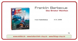Franklin Barbecue, Das Smoker Manifest