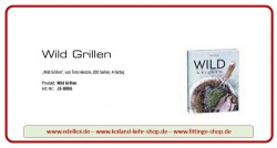 Wild Grillen