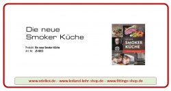 Die neue Smoker Küche