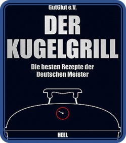 Grillbuch DER KUGELGRILL