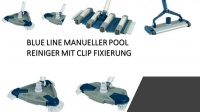 BLUE LINE MANUELLER POOL REINIGER MIT CLIP FIXIERUNG