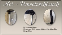 KOI  -  UMSETZSCHLAUCH, 30 cm rund, Aluminium Stiel, 50 cm lang