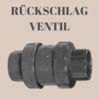 PVC - RÜCKSCHLAGVENTIL beidseitige Klebemuffe